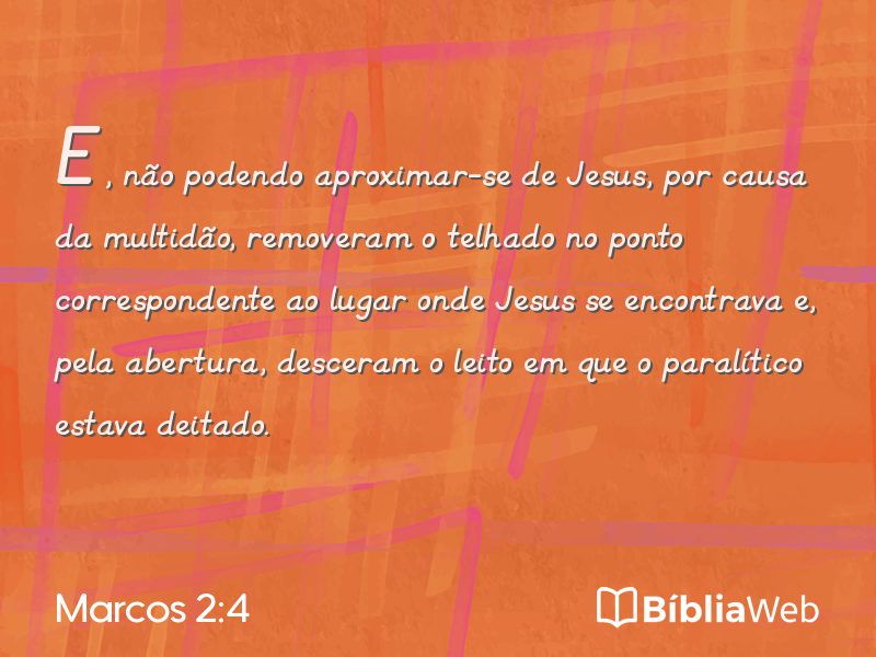 Marcos 2:4 em imagem para compartilhar