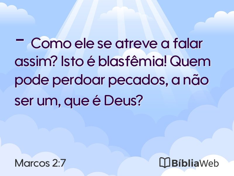 Marcos 2:7 em imagem para compartilhar