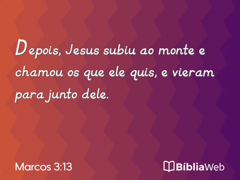 Marcos 3:13 em imagem para compartilhar