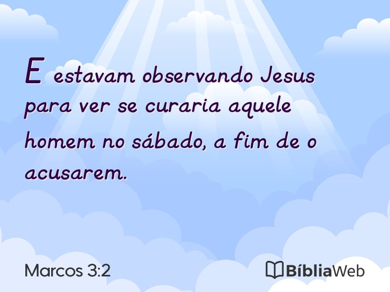 Marcos 3:2 em imagem para compartilhar