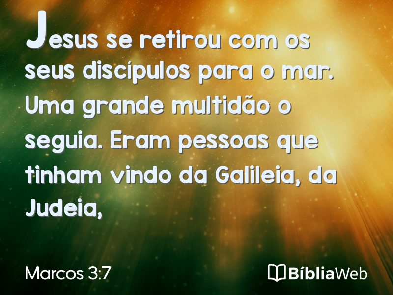 Marcos 3:7 em imagem para compartilhar