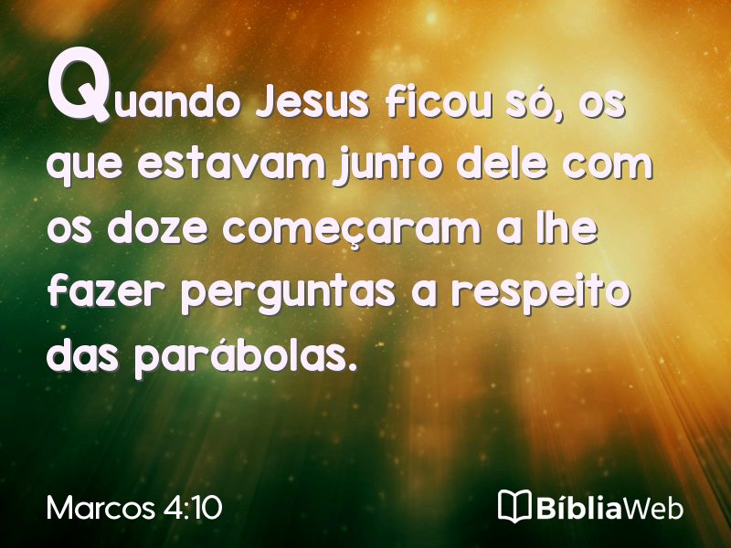 Marcos 4:10 em imagem para compartilhar