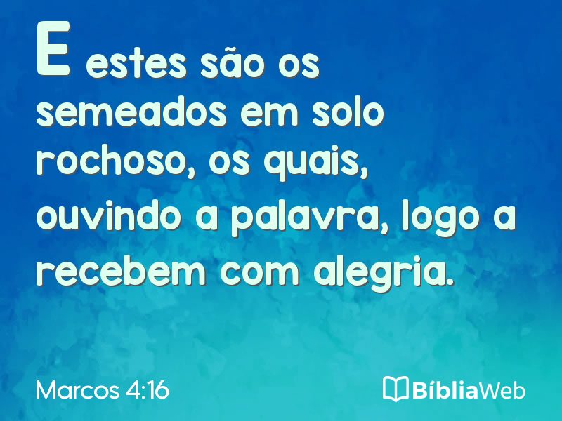 Marcos 4:16 em imagem para compartilhar