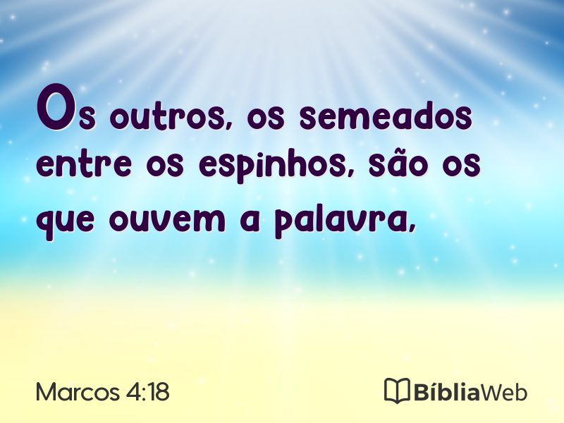 Marcos 4:18 em imagem para compartilhar