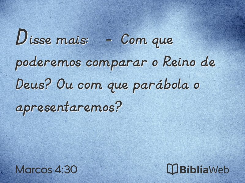 Marcos 4:30 em imagem para compartilhar
