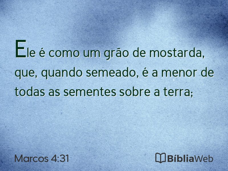 Marcos 4:31 em imagem para compartilhar