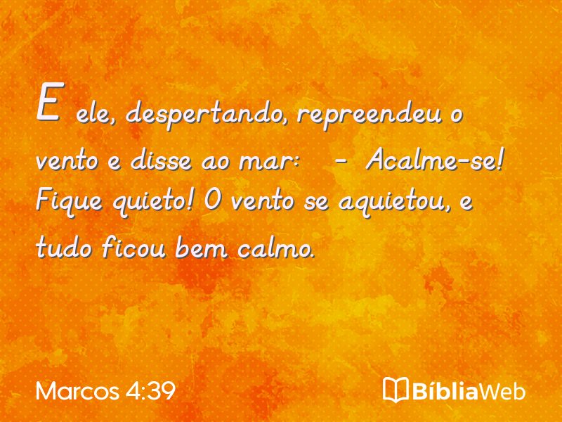 Marcos 4:39 em imagem para compartilhar