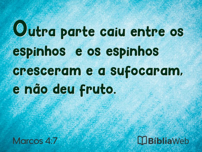 Marcos 4:7 em imagem para compartilhar