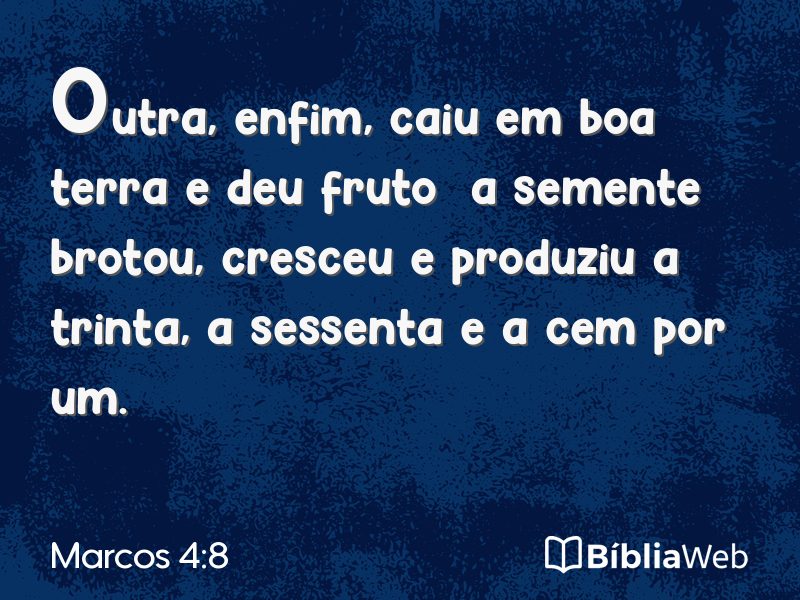 Marcos 4:8 em imagem para compartilhar