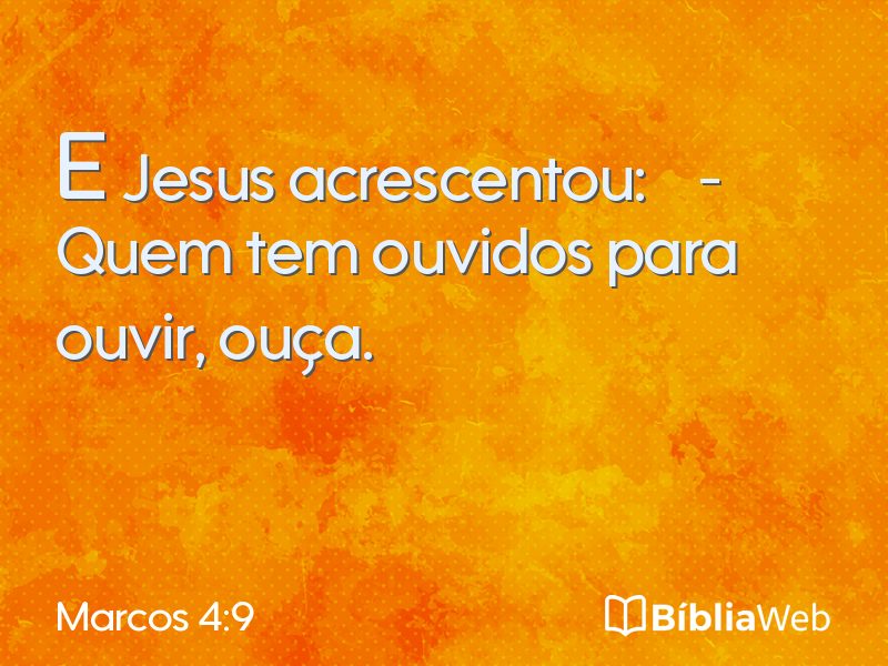 Marcos 4:9 em imagem para compartilhar