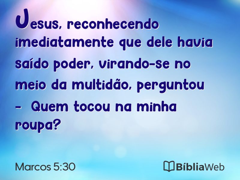 Marcos 5:30 em imagem para compartilhar