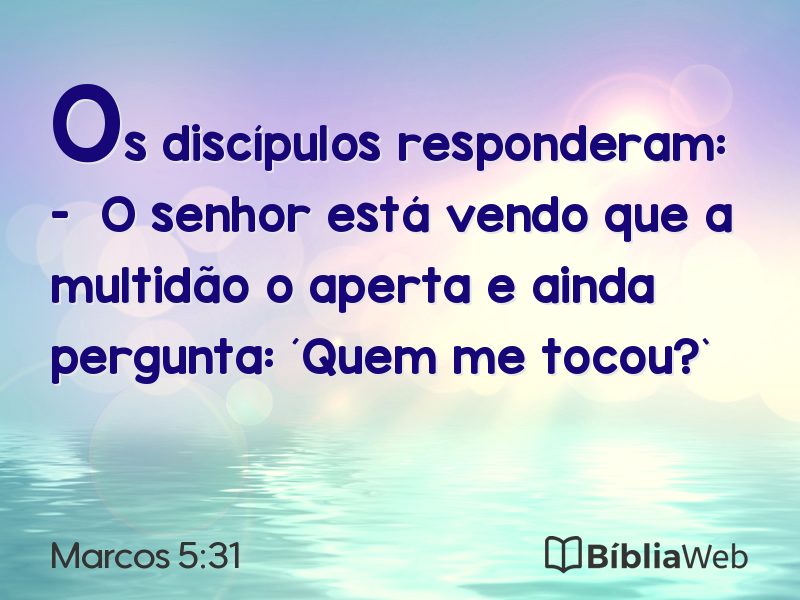 Marcos 5:31 em imagem para compartilhar