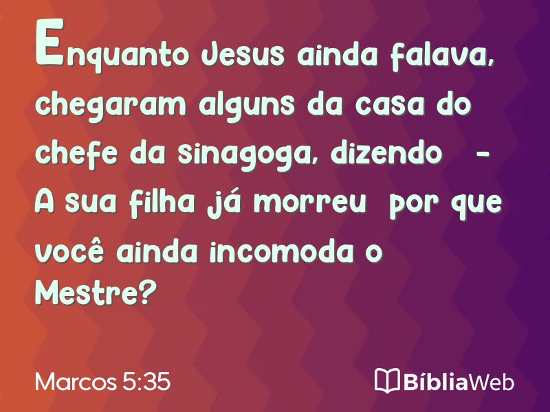 Marcos 5:35 em imagem para compartilhar