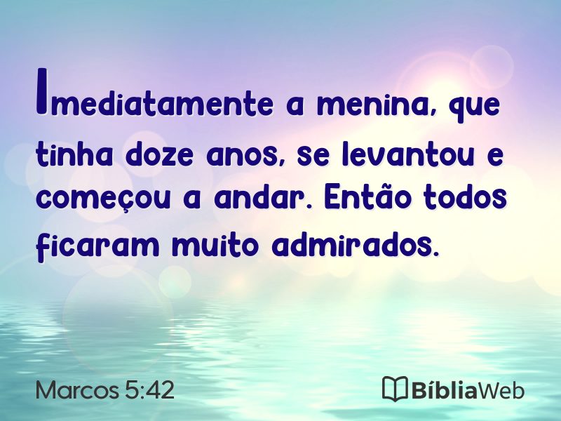 Marcos 5:42 em imagem para compartilhar