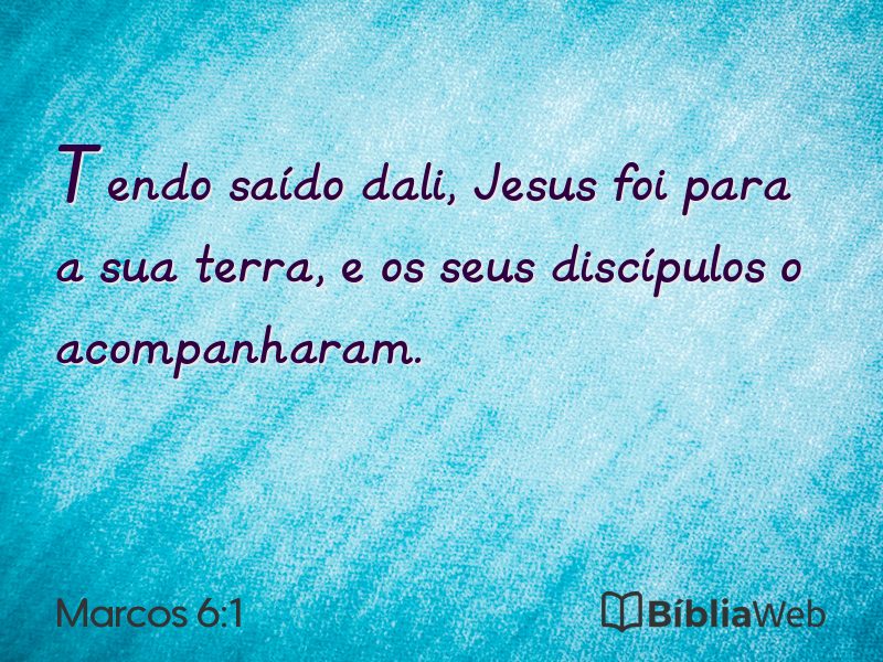 Marcos 6:1 em imagem para compartilhar