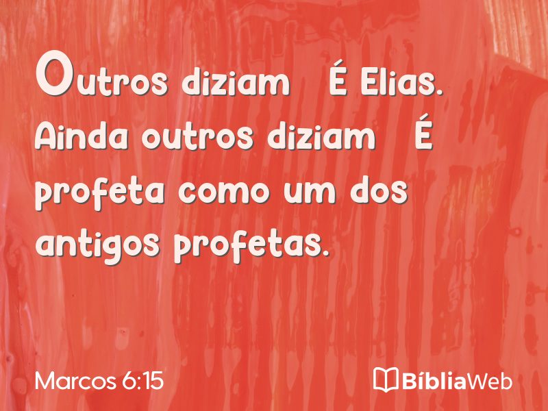 Marcos 6:15 em imagem para compartilhar