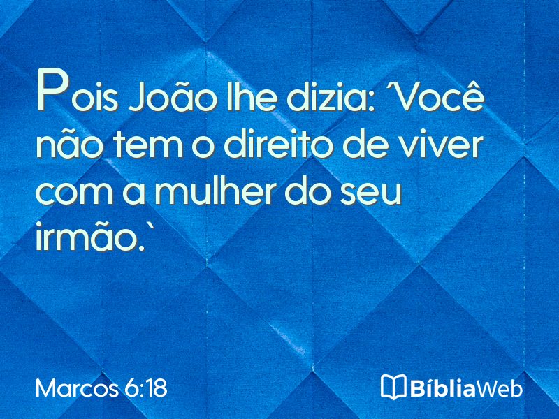 Marcos 6:18 em imagem para compartilhar