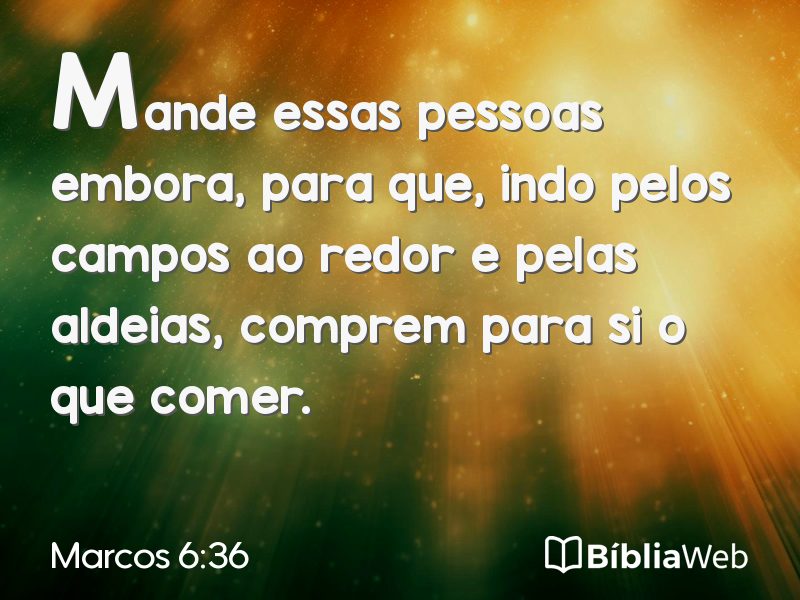 Marcos 6:36 em imagem para compartilhar