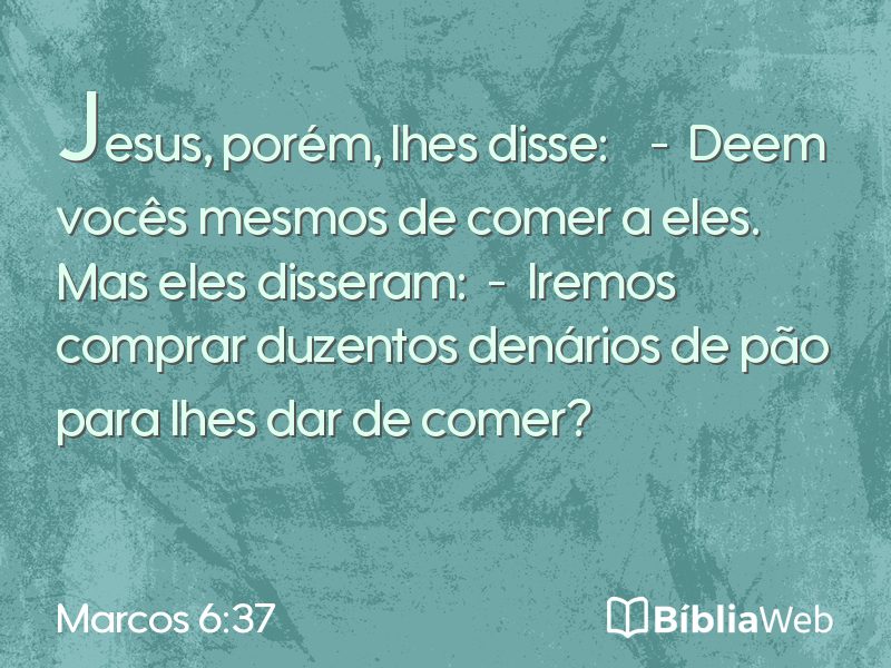 Marcos 6:37 em imagem para compartilhar