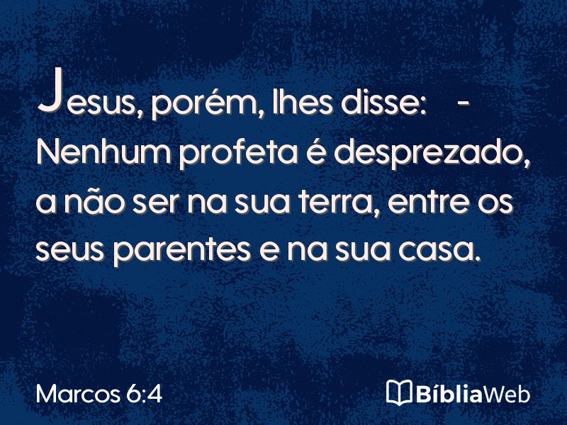 Marcos 6:4 em imagem para compartilhar