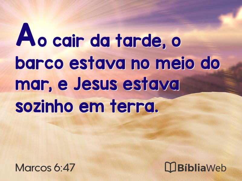 Marcos 6:47 em imagem para compartilhar
