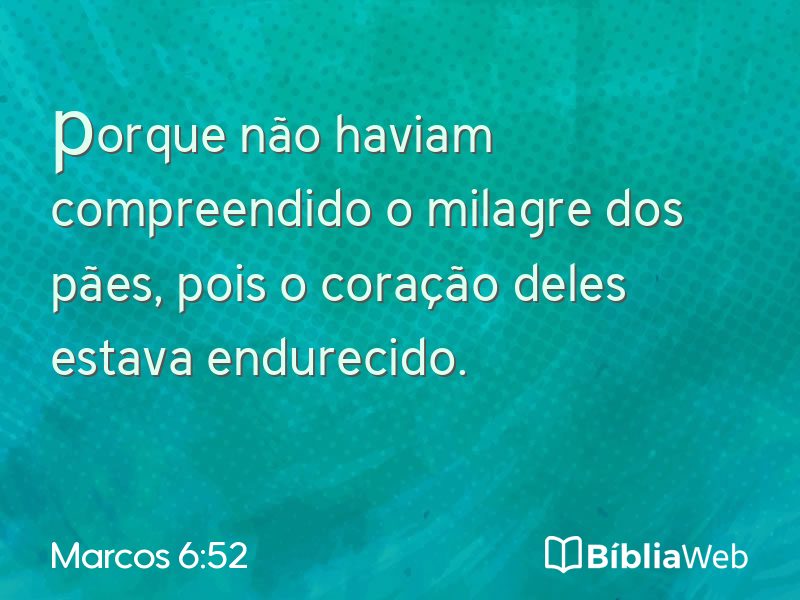 Marcos 6:52 em imagem para compartilhar