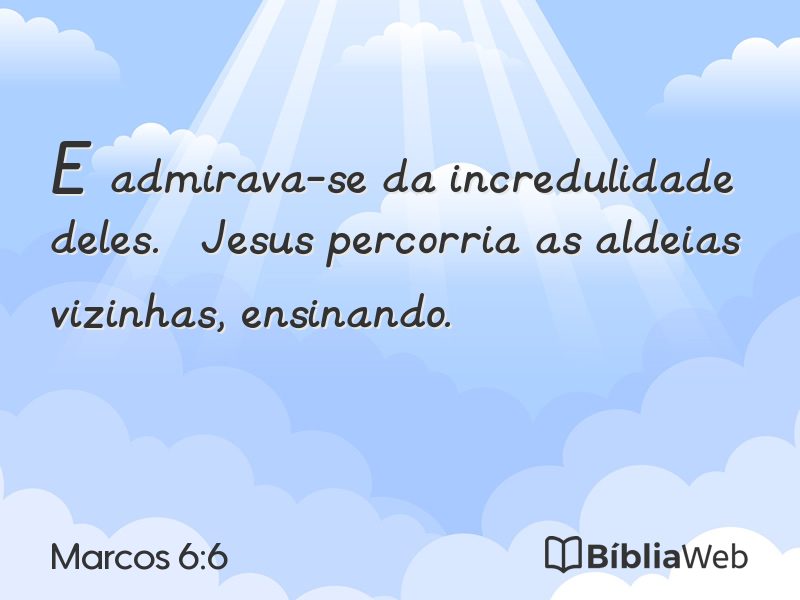 Marcos 6:6 em imagem para compartilhar