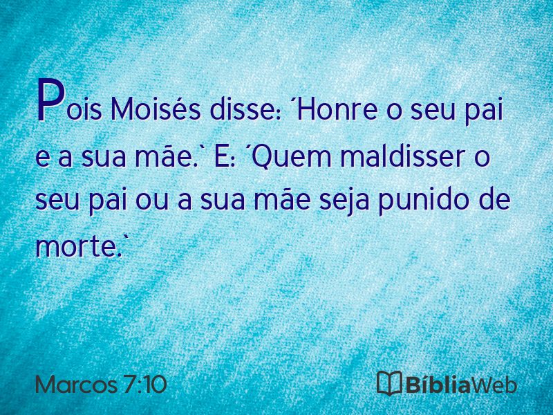 Marcos 7:10 em imagem para compartilhar