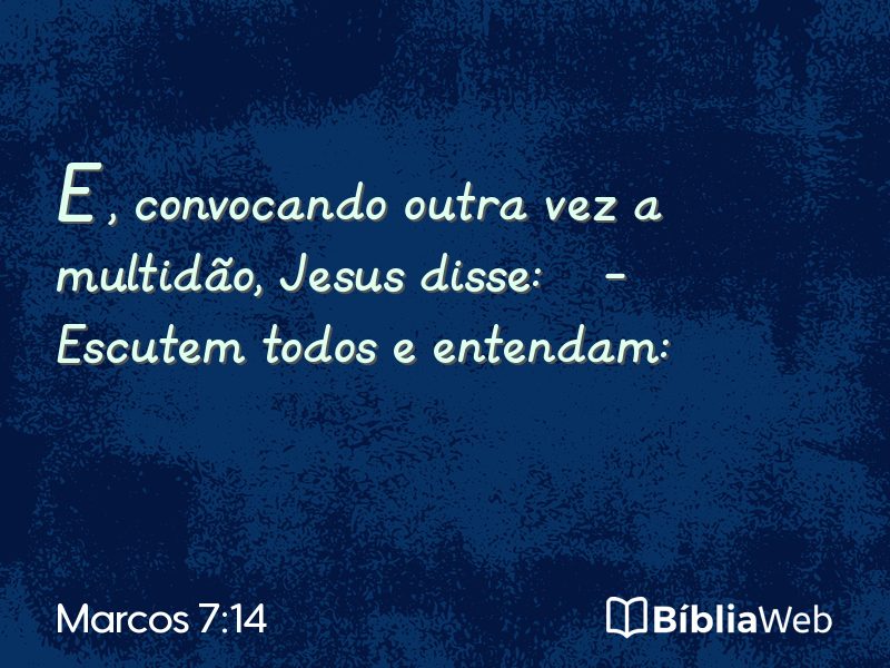 Marcos 7:14 em imagem para compartilhar
