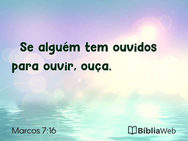 Marcos 7:16 em imagem para compartilhar