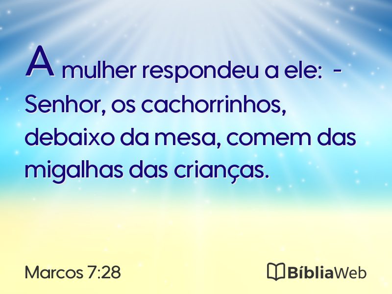Marcos 7:28 em imagem para compartilhar