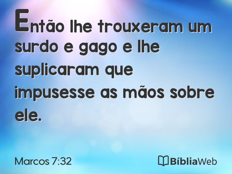 Marcos 7:32 em imagem para compartilhar
