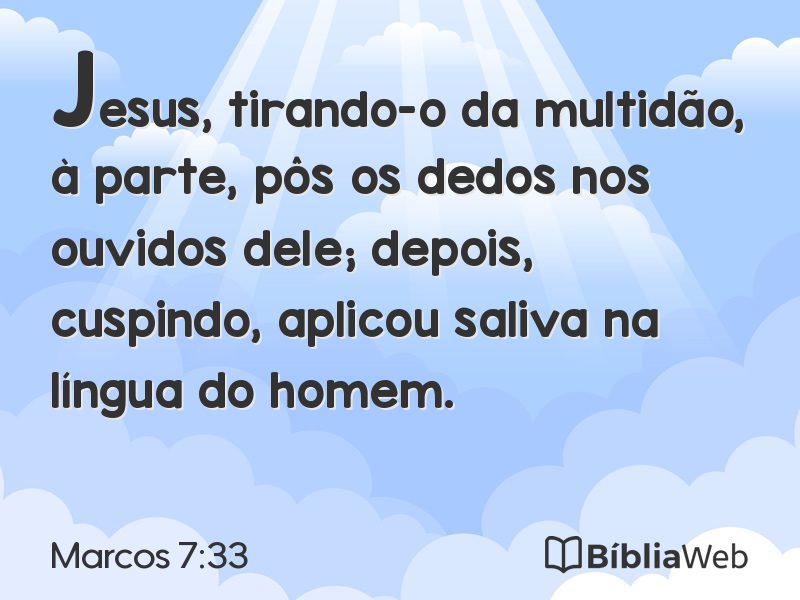 Marcos 7:33 em imagem para compartilhar