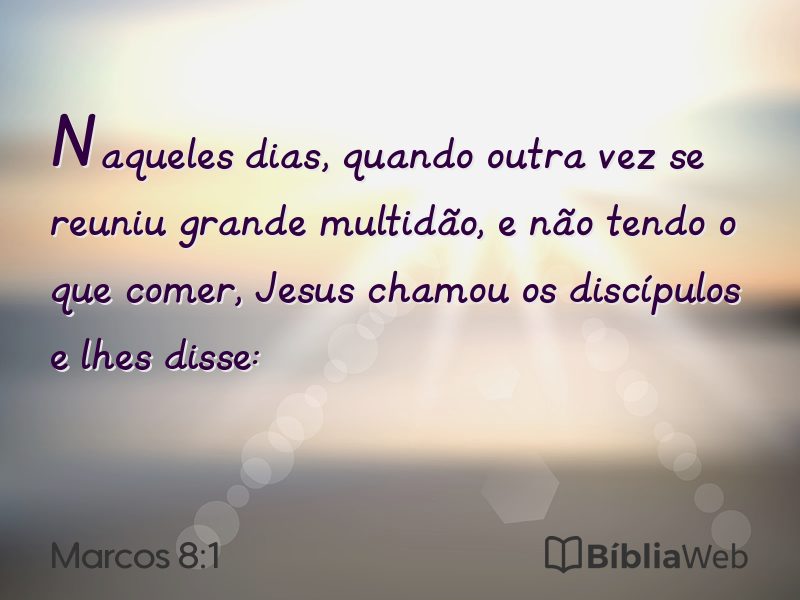 Marcos 8:1 em imagem para compartilhar