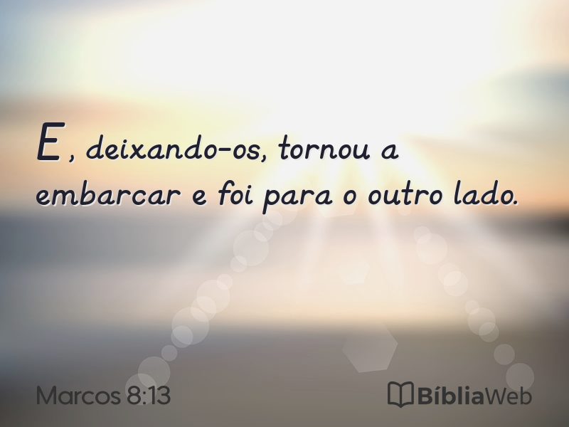 Marcos 8:13 em imagem para compartilhar