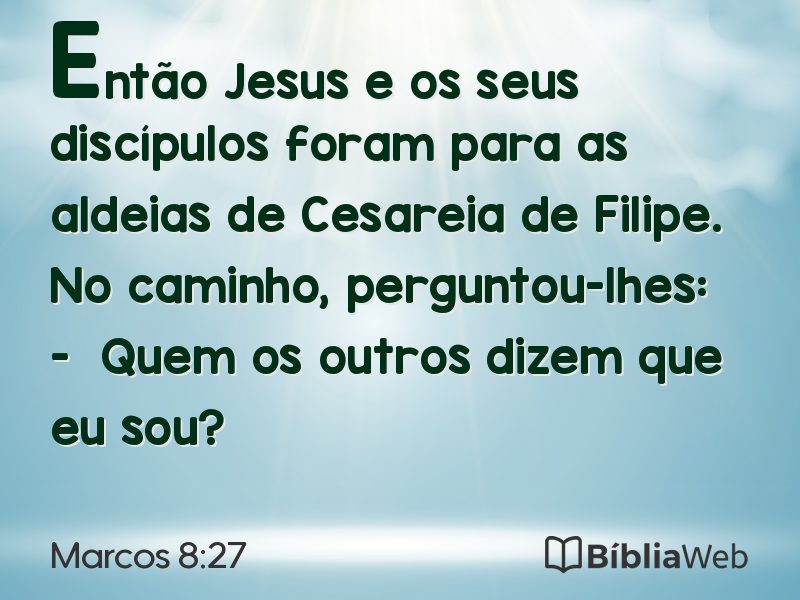 Marcos 8:27 em imagem para compartilhar