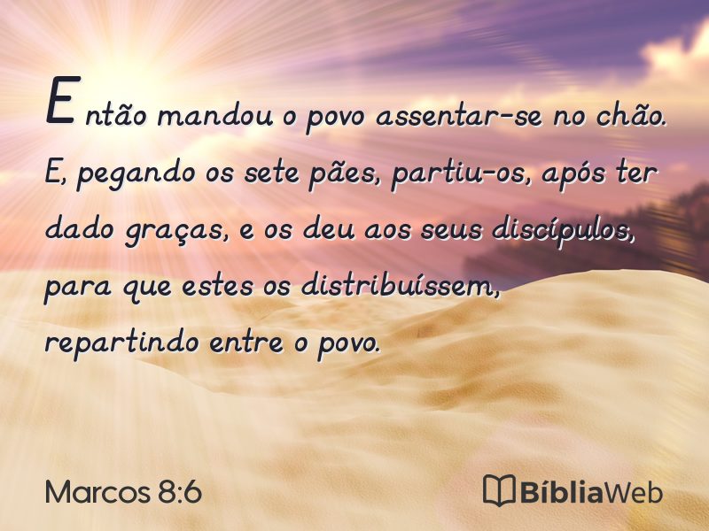 Marcos 8:6 em imagem para compartilhar