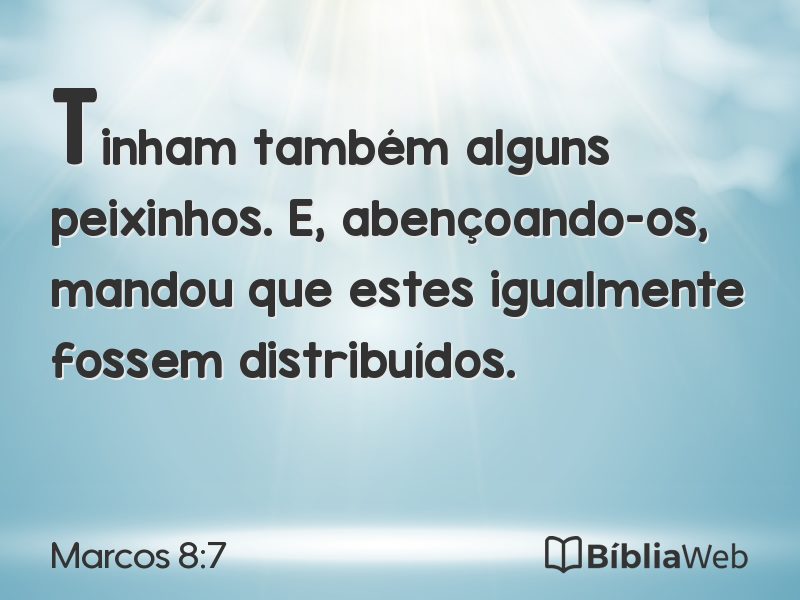 Marcos 8:7 em imagem para compartilhar