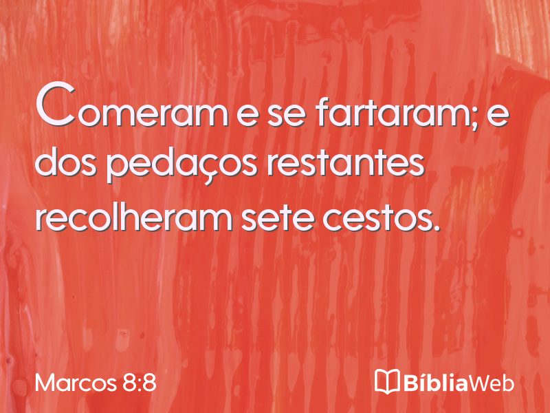 Marcos 8:8 em imagem para compartilhar