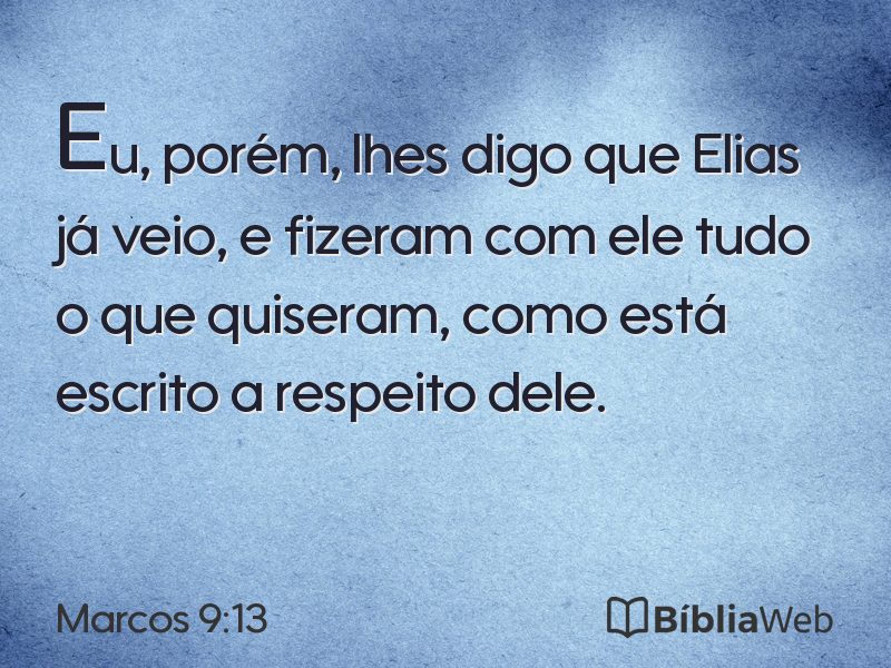 Marcos 9:13 em imagem para compartilhar