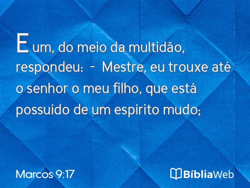 Marcos 9:17 em imagem para compartilhar