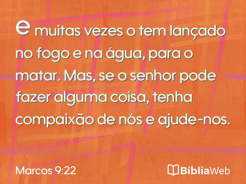Marcos 9:22 em imagem para compartilhar
