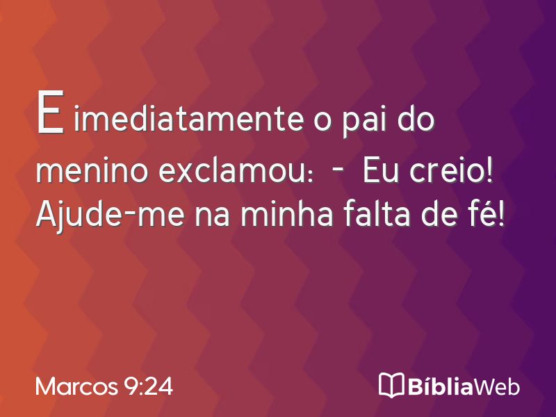 Marcos 9:24 em imagem para compartilhar
