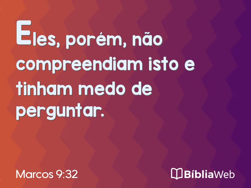 Marcos 9:32 em imagem para compartilhar