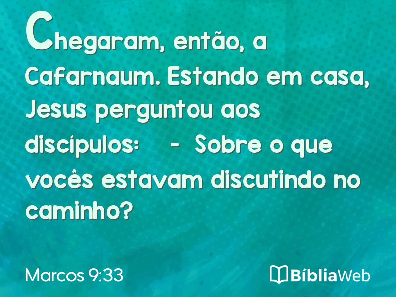 Marcos 9:33 em imagem para compartilhar