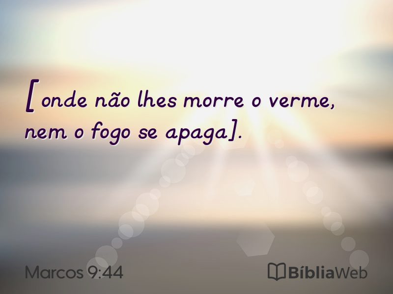 Marcos 9:44 em imagem para compartilhar