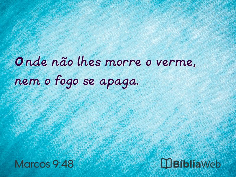 Marcos 9:48 em imagem para compartilhar