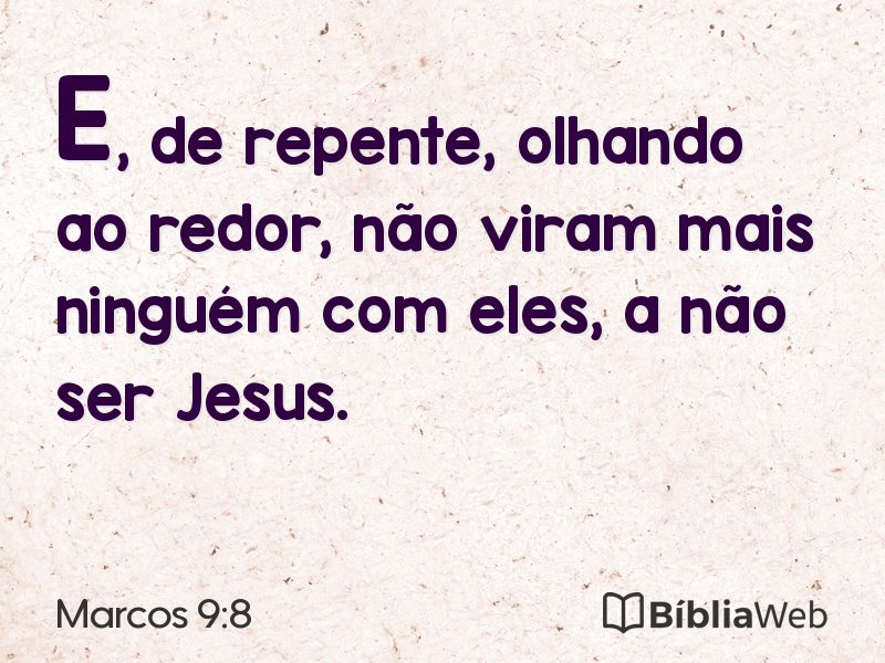 Marcos 9:8 em imagem para compartilhar