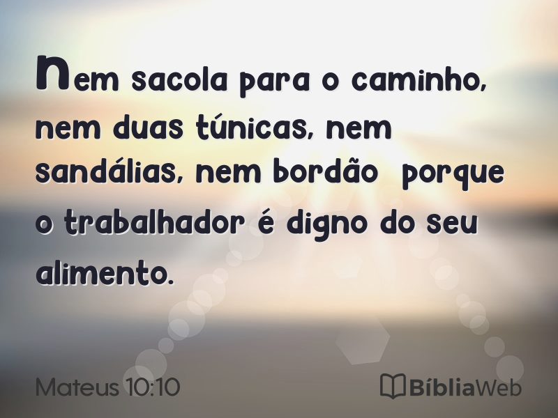 Mateus 10:10 em imagem para compartilhar