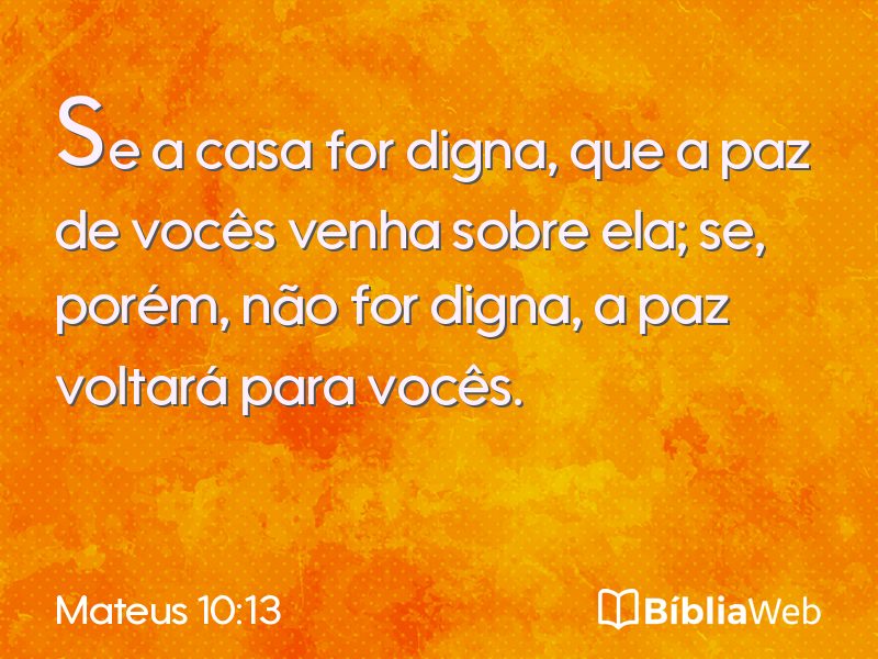 Mateus 10:13 em imagem para compartilhar